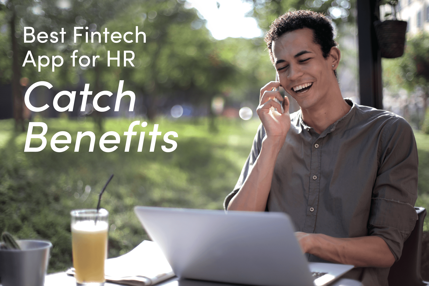 Best Fintech App for HR Catch Benefits
