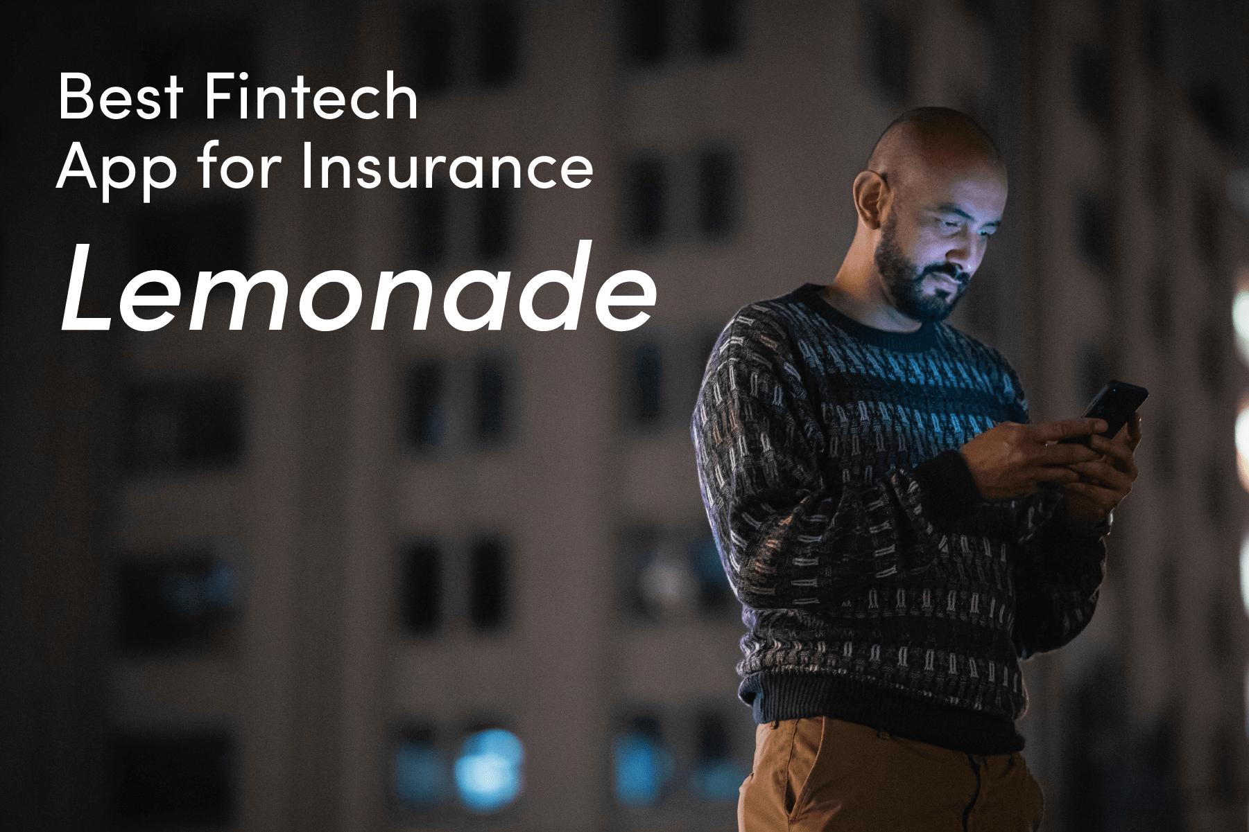 Best Fintech App for Insurance Lemonade