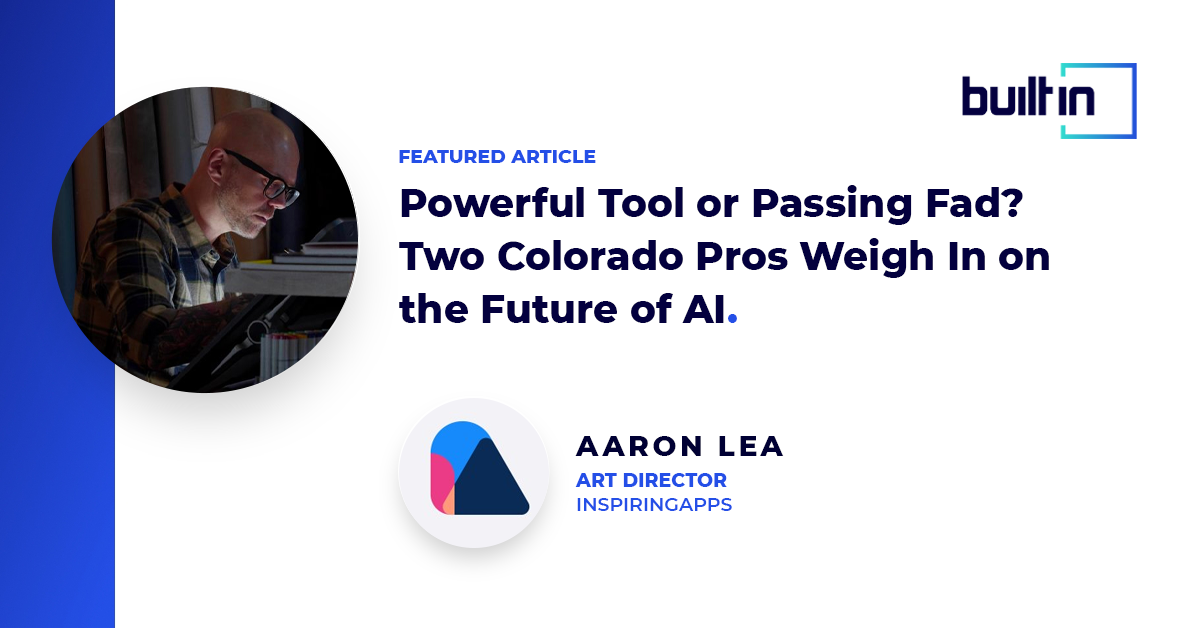 Eyeing AI: Insights From Colorado Pros on Its Influence & Longevity Image