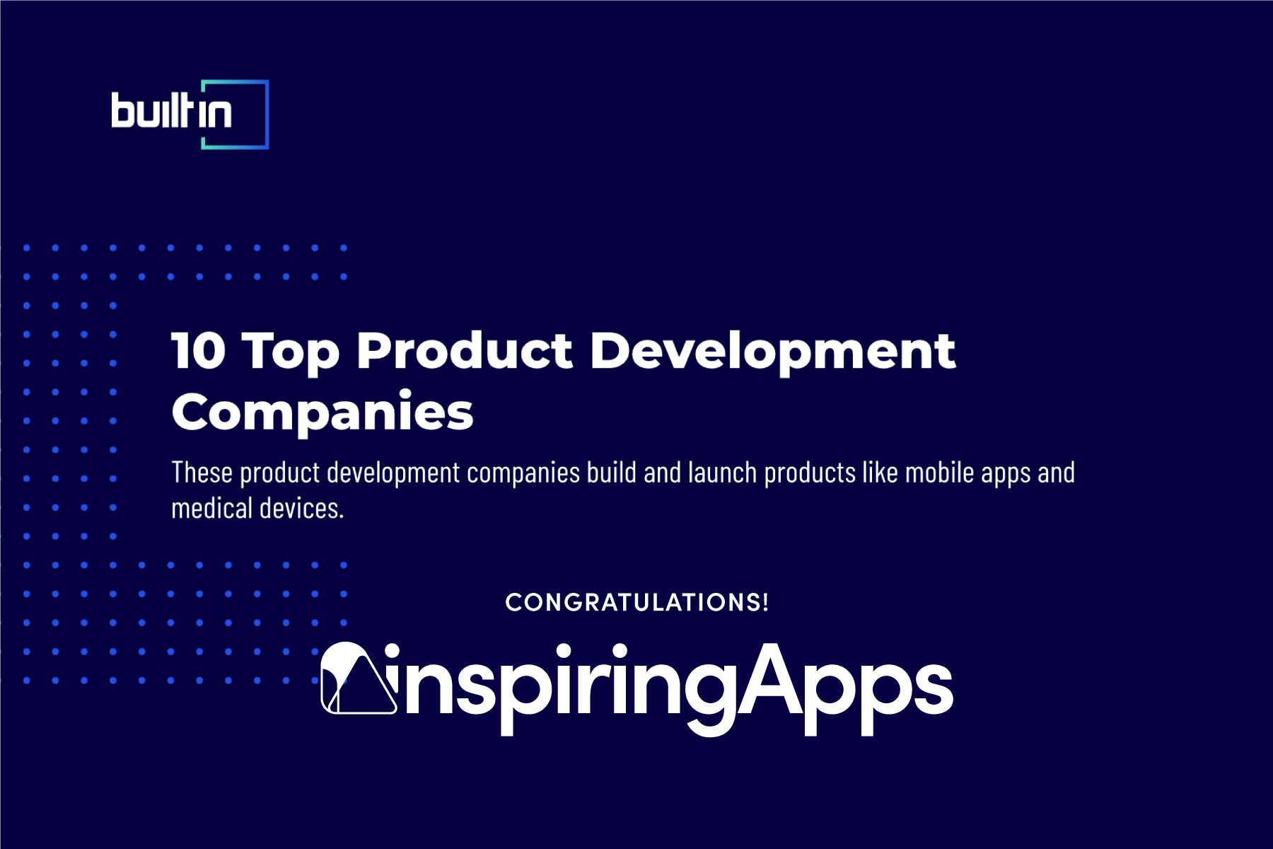 InspiringApps Recognized as a Top Product Development Company by Built In Image
