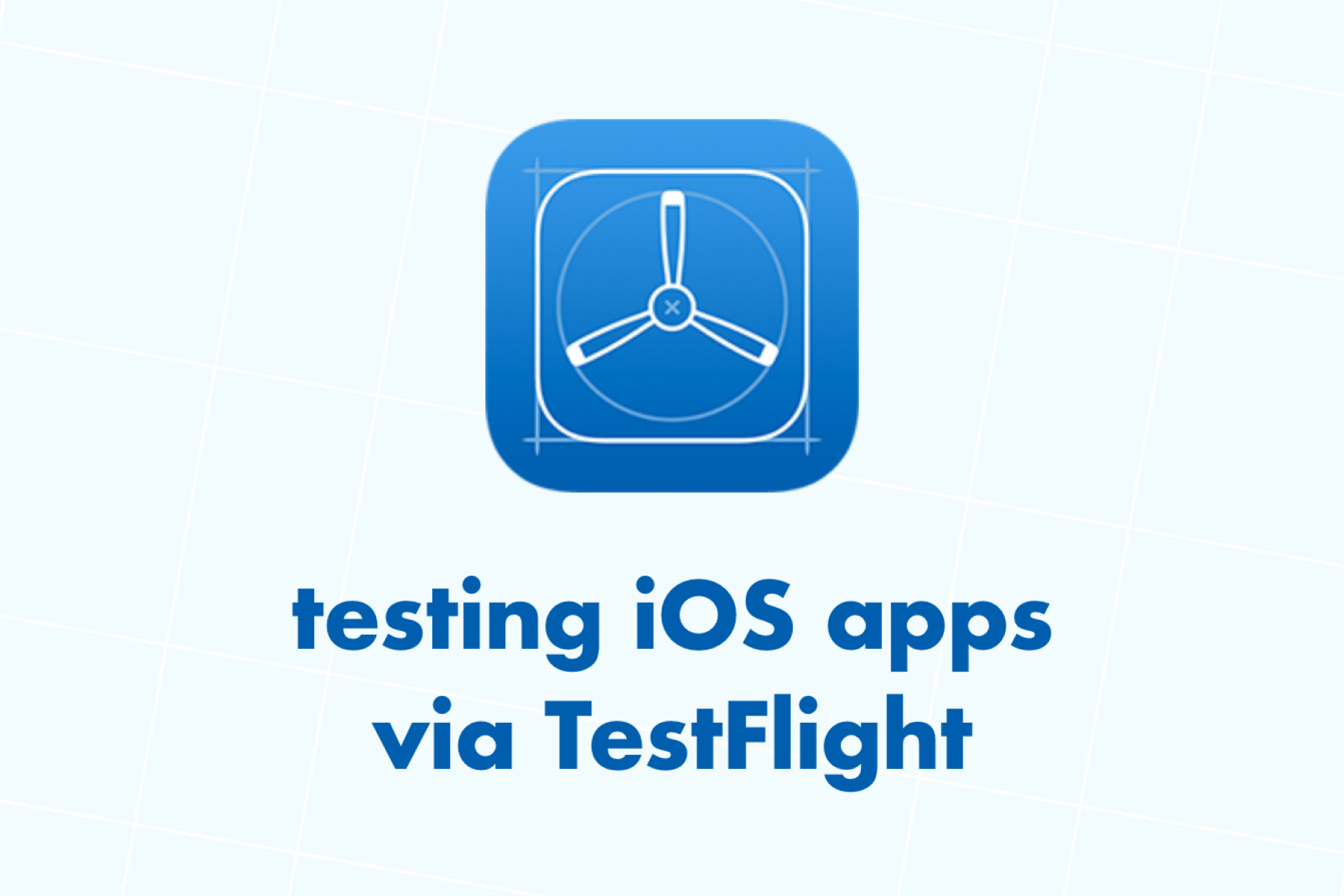 Testing iOS Apps via TestFlight Image